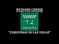 Richard Cheese "Christmas In Las Vegas" (from the 2013 album "Cocktails With Santa")