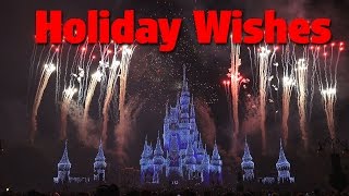 Holiday Wishes - Celebrate the Spirit of the Season | Mickey's Very Merry Christmas Party 2016