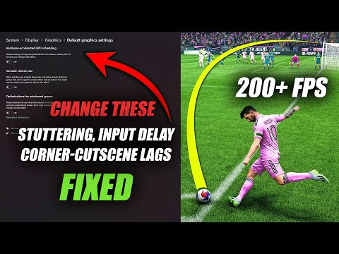 How To Fix Corner-Cutscene Lags, Stuttering & Input Delay | FC 24