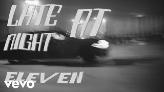 Khalid - Eleven (Official Lyric Video) Khalid - Eleven (Official Lyric Video)