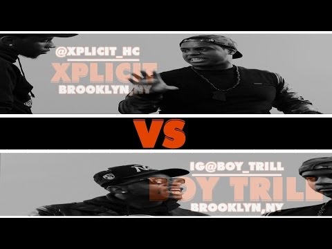 Xplicit vs Boy Trill