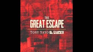 Tony Yayo -  El Chapo 3 The Great Escape ( Full Mixtape )