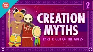 Creation from the Void: Crash Course Mythology #2