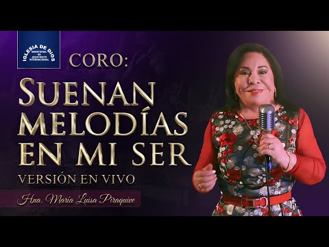 Suenan Melodías En Mi Ser - Coros Bautistas