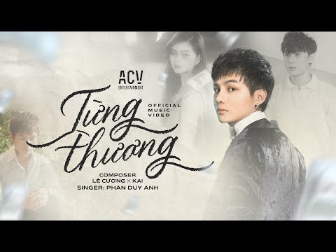 Thể hiện bởi Phan Duy Anh