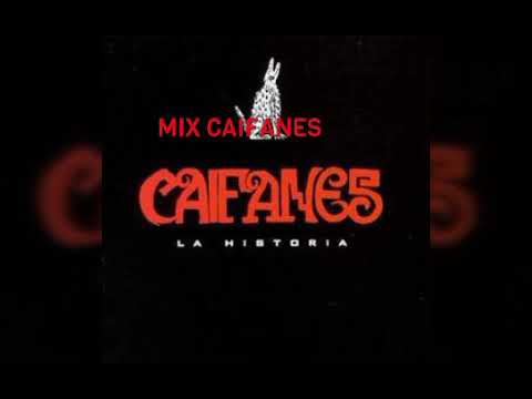 CAIFANES...MIX LO MEJOR DE SAÚL HERNÁNDEZ