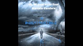 FUNKY 2015 - 4. Mi peor error Feat Marcela Gandara [Álbum Indestructible]