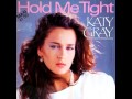 Katy Gray - Hold Me Tight (Games Wayslower Edit ...