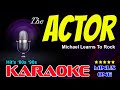 THE ACTOR karaoke version Michael Learns To Rock backing track with backing vocals X-minus