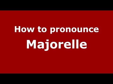 How to pronounce Majorelle