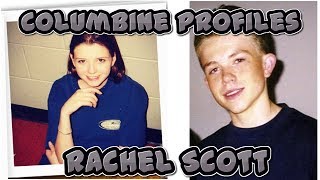 Columbine Profiles | Rachel Scott