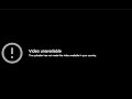This Video Is Unavailable In Your Country