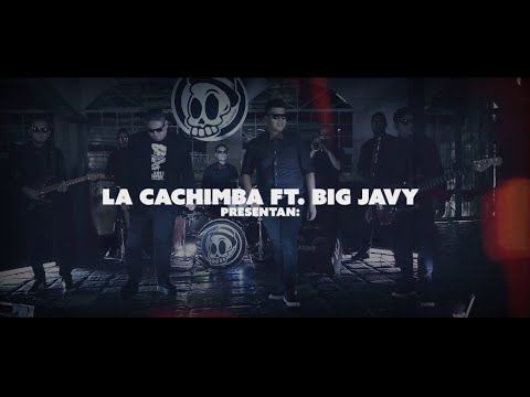 La Cachimba - Mentirte Ft. Big Javy