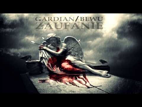 Gardian x Bewu - Zaufanie
