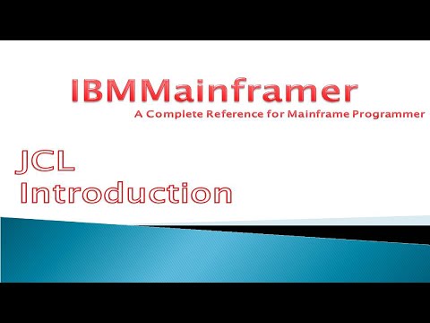 JCL Tutorial - JCL Introduction | What is JCL ? | Mainframe JCL Tutorial