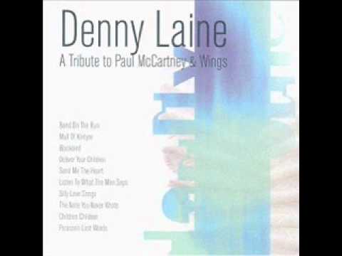 Denny Laine - Listen To What The Man Said