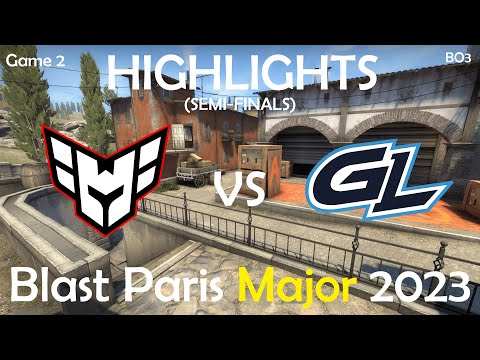 Heroic vs GamerLegion (Semi-Finals Highlights) - Blast Paris Major 2023