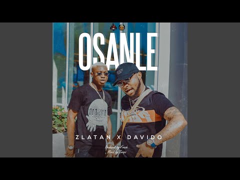 Osanle (feat. Davido)