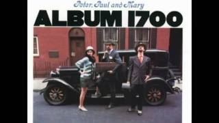 Peter, Paul and Mary - Rolling Home