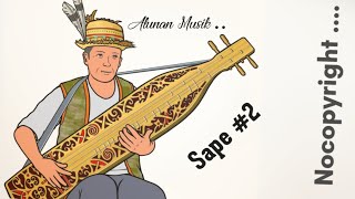 Download lagu Instrument Musik Sape #2 mp3 Download lagu Instrument Musik Sape #2 mp3