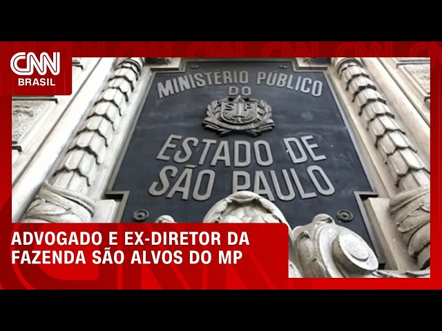 MP mira advogado e ex-dirigente da Fazenda por esquema de propina em SP | LIVE CNN