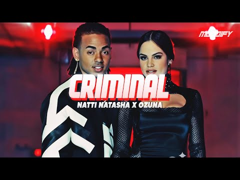 NATTI NATASHA✖️Ozuna - Criminal (Letra)