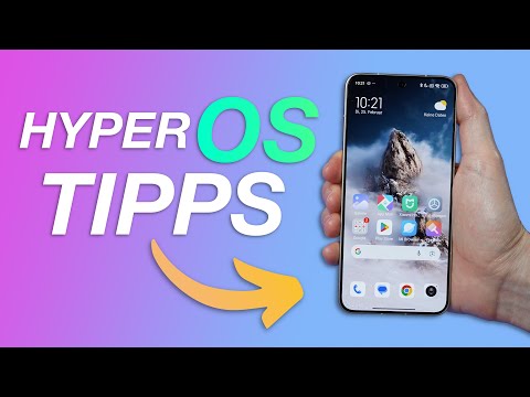Die 10 besten Tipps für Xiaomi HyperOS
