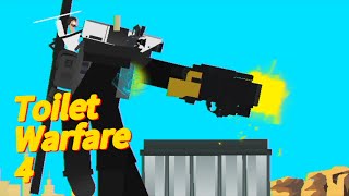 Toilet Warfare 4