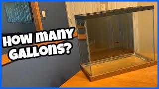 How To Figure Out How Many Gallons Your Aquarium Is