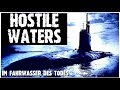 HOSTILE WATERS Im Fahrwasser Des Todes Ein U Boot Thriller Ganzer Film Auf Deutsch