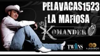 El Komander - La Mafiosa