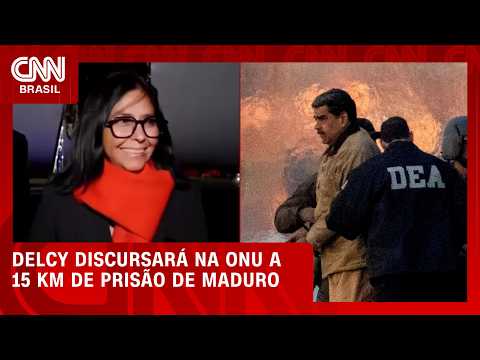 Delcy representará Venezuela na ONU a menos de 15 km da prisão de Maduro | BASTIDORES CNN