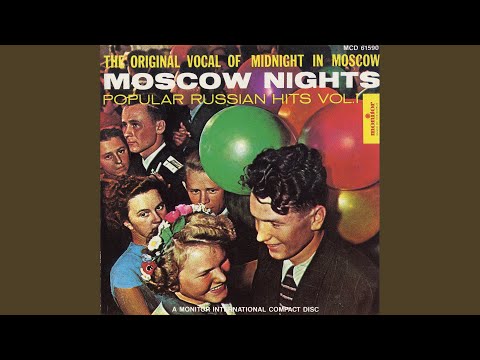 Moscow Nights (Midnight in Moscow)