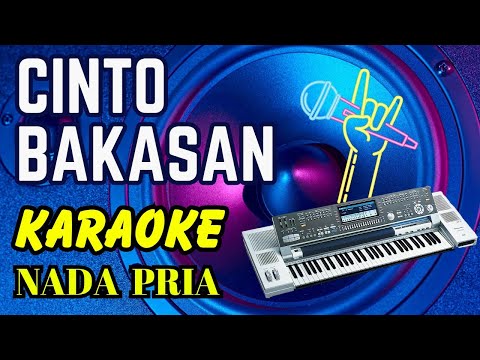 CINTO BAKASAN - UCOK SUMBARA [KARAOKE] NADA PRIA