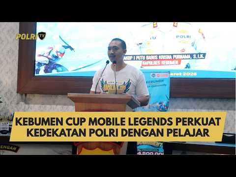 KEBUMEN CUP MOBILE LEGENDS PERKUAT KEDEKATAN POLRI DENGAN PELAJAR