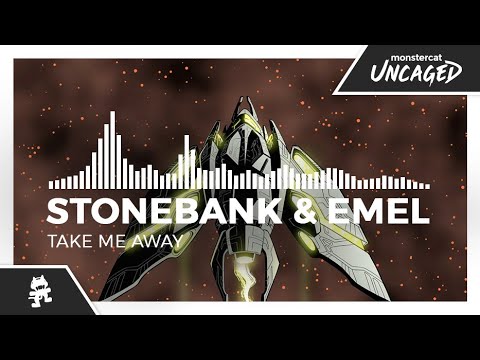 Stonebank Emel Take Me Away Lyrics Dirtyrave Com
