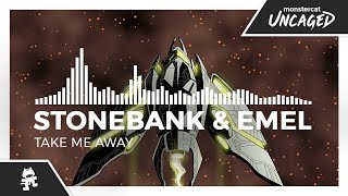 Stonebank &amp; EMEL - Take Me Away [Monstercat Release]