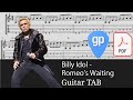 Billy Idol - Romeo's Waiting Guitar Tabs [TABS]