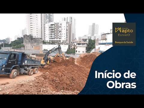 Início de Obras | Mundo Apto Elevato Bosque da Saúde