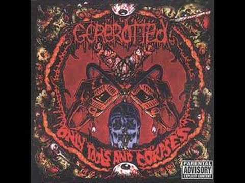 Gorerotted - Masticated By The Spasticated