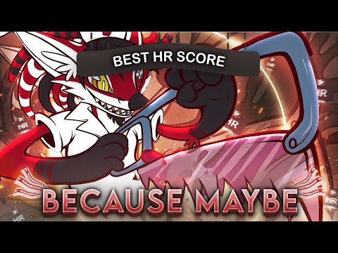 8.91⭐ 3❌ on Because Maybe! pt. 3 +HR