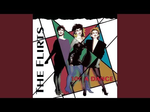 Passion · The Flirts 10 Cents For A Dance ℗ High Fashion Music Released on: 1982
