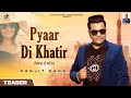 Pyar Di Khatir Ranjit Rana Jassi Bro S Teaser Punjabi Song 2021 Hit Star Records