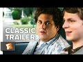 Superbad 2007 Official Trailer 1 Jonah Hill Movie