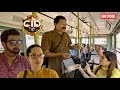 Abhijeet बना कंडक्टर लगाया लड़की की सच्चाई �
