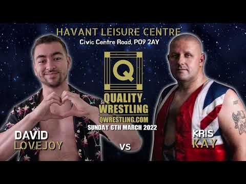 David Lovejoy vs Kris Kay - Q Wrestling Mania 2022 Main Show