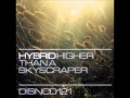 Hybrid - Higher Than A Skyscraper(Satoshi Tomiie remix).wmv
