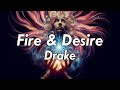 10 Hours Fire Desire Drake Perfect Loop