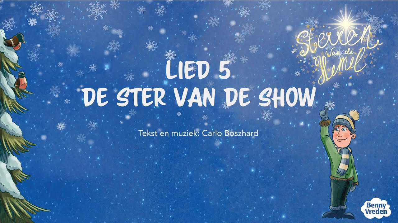 De ster van de show (meezingversie) - uit musical Sterren van de hemel