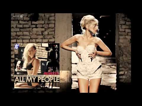 Alexandra Stan vs Manilla Maniacs - All My People (Rudeejay Radio Edit) (Audio) HD